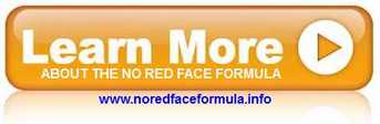 Click here to learn more about No Red Face Formula.